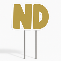 Bold "ND" Lawn Sign for Birthdays