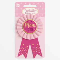"Mom To Be" Award Ribbon - Baby Shower Wearable Accessory