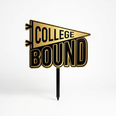 College Bound Yard Sign for Graduation Celebration