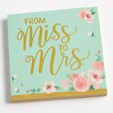 Mint to Be "From Miss to Mrs" Floral Lunch Napkins - 16 Pack