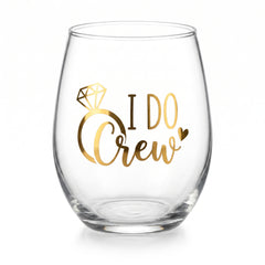 "I Do Crew" Stemless Wine Glass - 17.9 oz