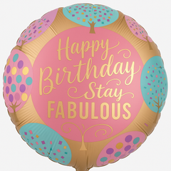 "Happy Birthday, Stay Fabulous" 18-Inch Metallic Balloon