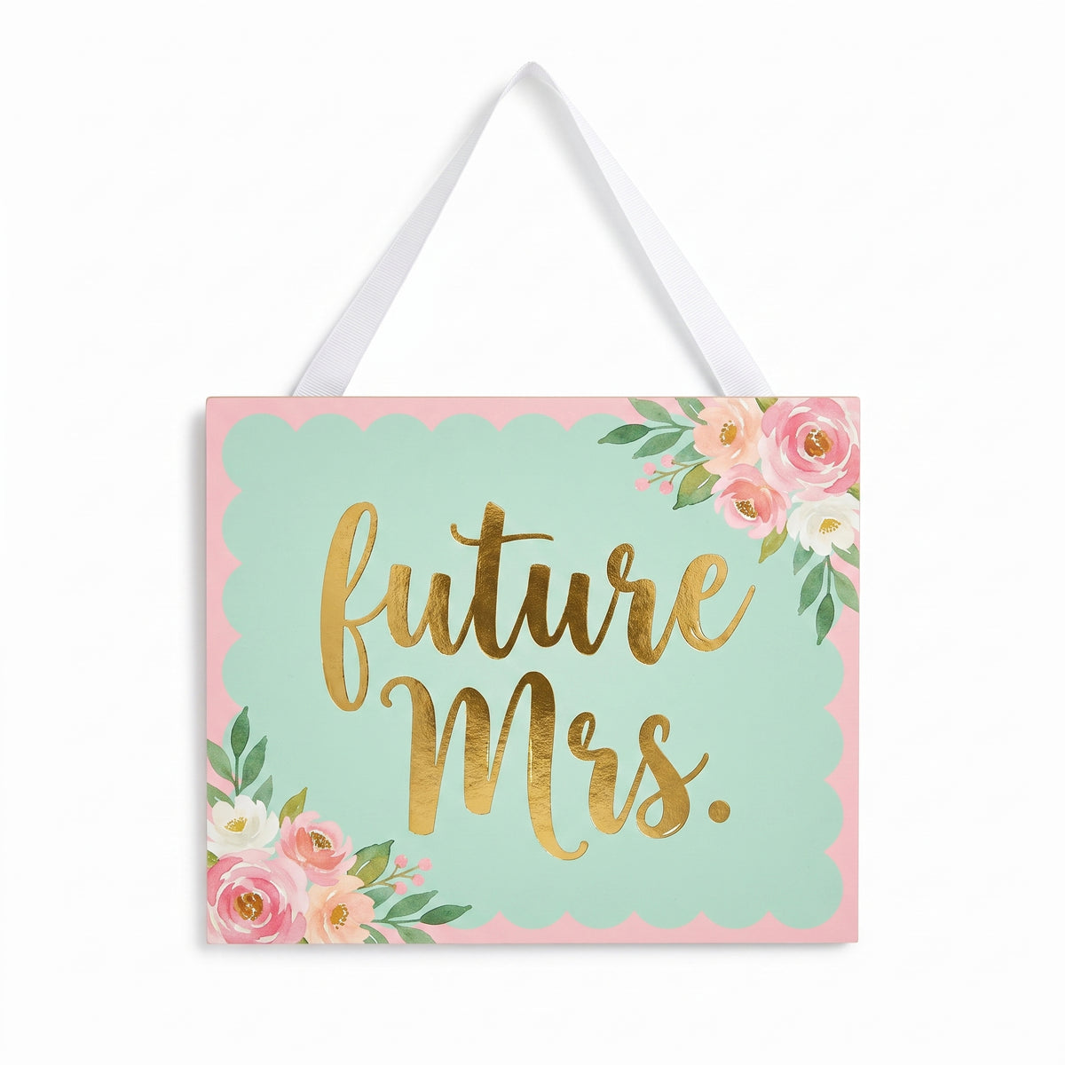 Mint to Be "Future Mrs" Wedding Shower Hanging Sign