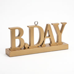 Metallic Gold "B.Day" Balloon Weight Decoration