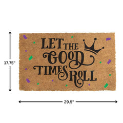 "Let the Good Times Roll" Doormat