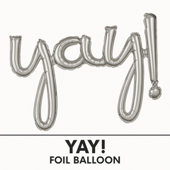 Silver "Yay!" Script Foil Balloon