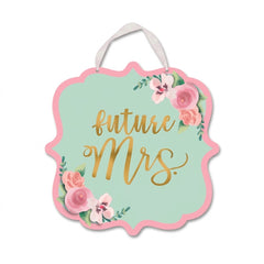 Mint to Be "Future Mrs" Wedding Shower Hanging Sign
