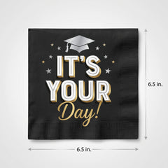 "It's Your Day" Graduation Luncheon Napkins - 6.5 In. x 6.5 In.