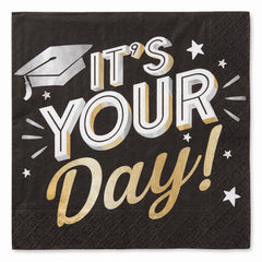 "It's Your Day" Graduation Luncheon Napkins - 6.5 In. x 6.5 In.