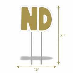 Bold "ND" Lawn Sign for Birthdays