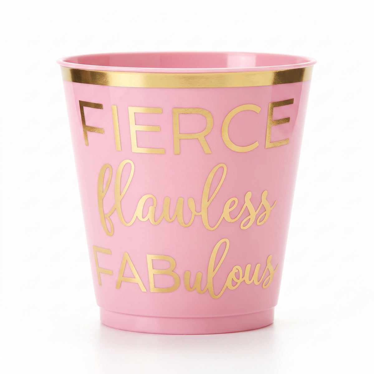 "Fierce, Flawless, Fabulous" Pink Plastic Party Cups, 9 oz, 30 Pack