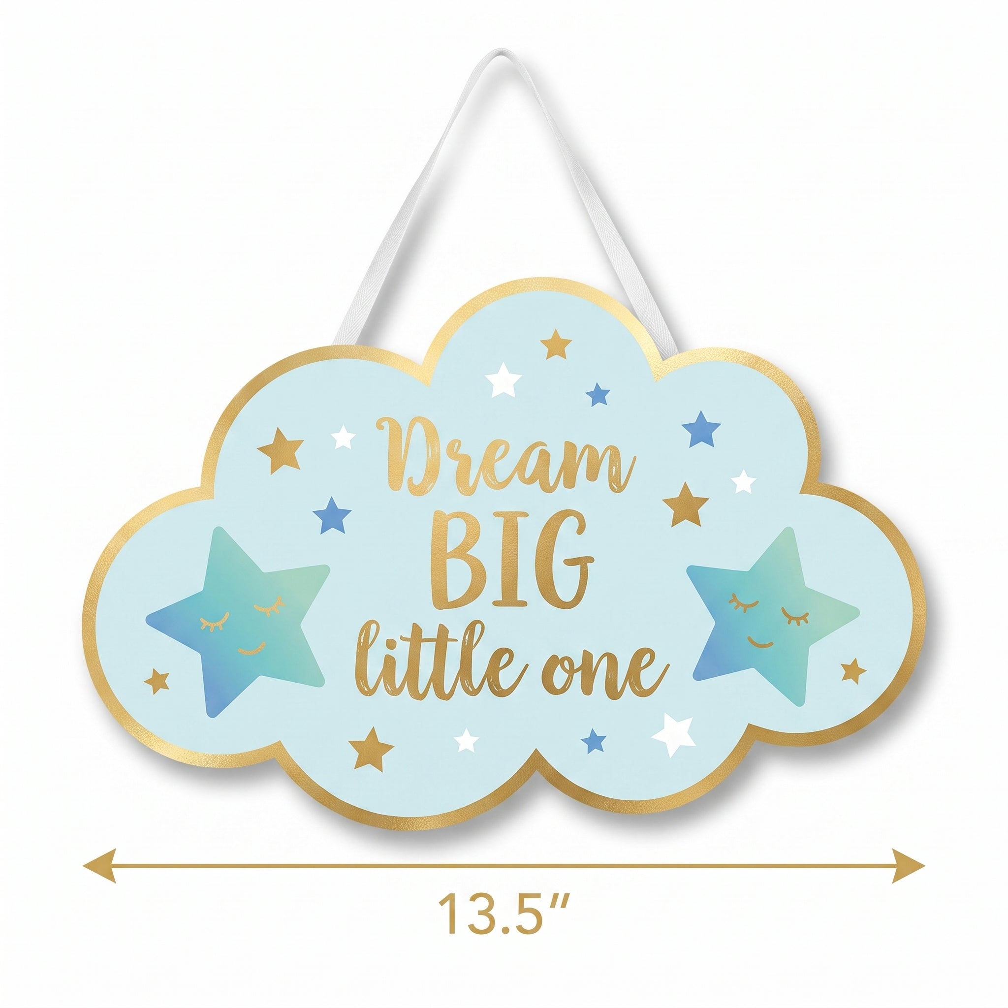 "Dream Big Little One" Hanging Sign Decoration for Baby Boy Showers