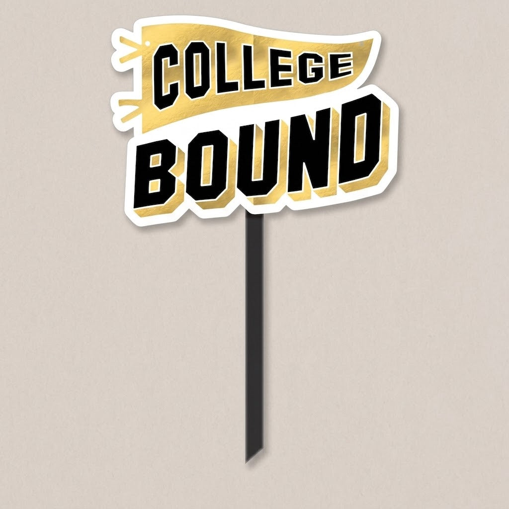 College Bound Yard Sign for Graduation Celebration